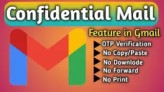 How to Send & open confidential emails | Secret Email Kasie Bhejte hain?  in Hindi