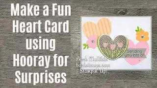 Make a Fun Hearts Card with the Hooray for Surprises Bundle