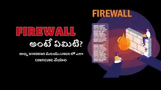 What is firewall | How to configure it on Linux & Windows | UFW | Windows firewall |