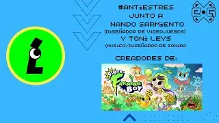 #AntiEstres charlando con los creadores de Super Farming Boy