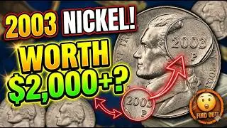 Secrets of 2003 Nickels Revealed!