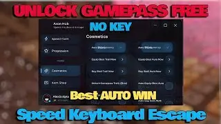 1+ Speed Keyboard Escape Script *NO KEY* - AUTO WIN, UNLOCK GAMEPASS, INSTANT WIN, INFINITY TRAIL 🔥