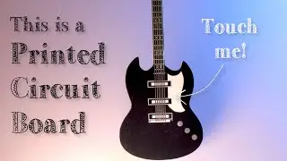 The Tiniest Capacative Touch Guitar