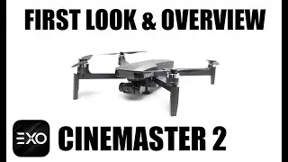 EXO Drones Cinemaster 2 First Look & Overview