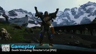 Death Stranding Director's Cut Gameplay - PS5 [Gaming Trend]