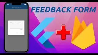 Create a feedback form with Flutter and Firebase | Flutter Fire + Cloud Firestore integration