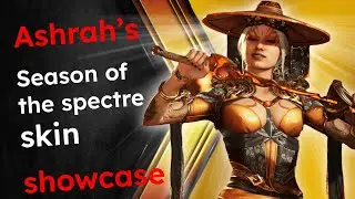 Ashrah's Season of the spectre skin showcase MK1