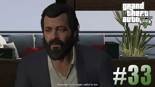 SAVING MICHAEL - Grand Theft Auto V Walkthrough - Part 33