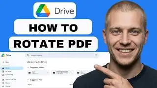 How to rotate a PDF in Google Drive (full guide 2026)