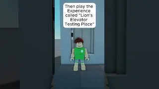 Roblox - Lion's Elevator Testing Place (Short 1)