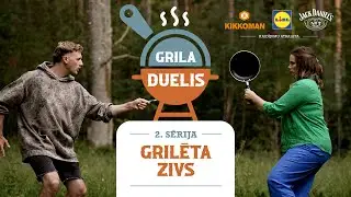 2. sērija | Grilēta zivs | Grila Duelis