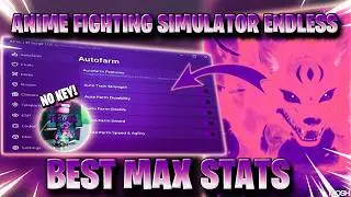 ANIME FIGHTING SIMULATOR ENDLESS SCRIPT | INFINITE MAX STATS, FAST AUTO AREAS, FARM