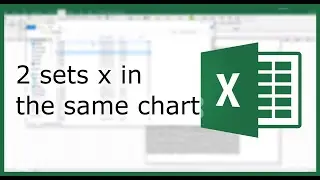 How to Graph 2 Sets of x Values in a Same Chart? | Excel in Minutes