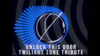 Unlock This Door - Twilight Zone Synthwave Tribute
