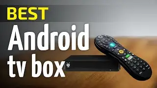 Top 10  Best Android TV Box 2024 | Best 4K Android TV Box Review