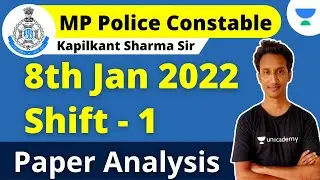 MP Police Constable Paper Analysis | MP Police Constable Shift - 1 | 8th Jan 2022 | Kapilkant Sir