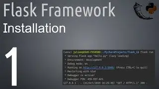 Flask Framework : 1 - Installation et premier programme