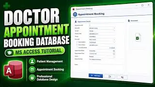 How to Create a Doctor Appointment Booking Database in MS Access