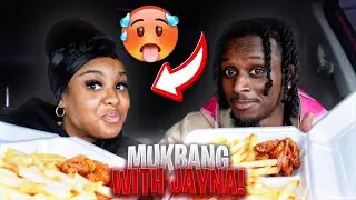 MUKBANG WITH JAYNA❤️ *I PUT HER IN THE HOT SEAT*🥵