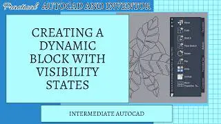 Creating a Dynamic Block with visibility States in AutoCAD