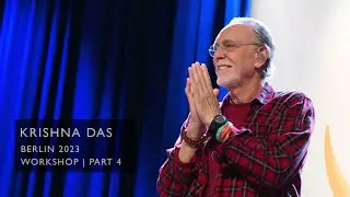 Krishna Das in Berlin 2023 Workshop Part 4