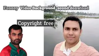 funny video sound download for youtube 2020 bangla new taech video Arafat Rahaman