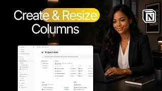 How to Create Perfect Columns in Notion (Beginner Guide)