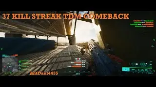 Battlefield 2042: 37 Kill Streak TDM Comeback