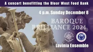 The Lavinia Ensemble presents Baroque Brilliance – The Spirit of Christmas