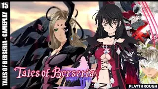 Tales of Berseria - (PART-15) English | PC GAMEPLAY