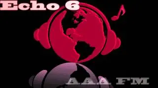 Echo 6 - Intro