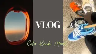 COLA KICKS VLOG & HAUL💚👟...@colakicks9711