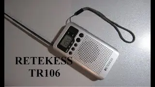 RETEKESS TR106. Полный функционал и настройка радиоприемника