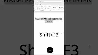 Change Capital Letters To Small Letters in MS Word. 