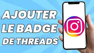Comment Ajouter Le Badge de Threads Sur Instagram (Tuto)