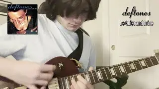 Be Quiet and Drive by Deftones - Guitar Cover by Matt Lamont