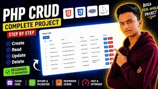 🔥 PHP CRUD Complete Project | Step-by-Step Tutorial (Beginner to Advanced)