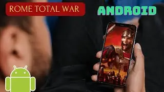 Rome Total War Android Gameplay