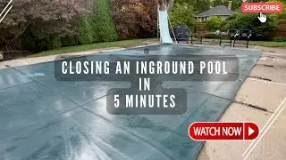 How to Close an In Ground Swimming Pool in 5 minutes