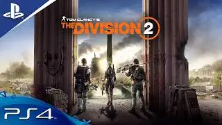 Tom Clancy's The Division 2 PS4 Gameplay