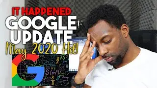 Google’s May 2020 Core Algorithm Update has Officially been announced: BAD NEWS for us?