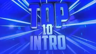 Топ 10 лучших Интро