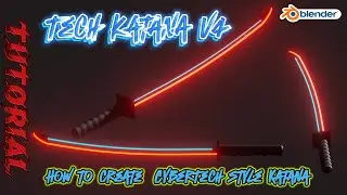 Few minutes Blender - Sword / Tech Katana Cyber Style V4 (17 min)