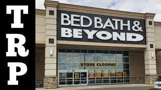 A CLIP of the final Day at Bed Bath and Beyond, Cheyenne, WY | The Retail Photographer