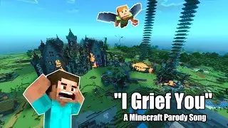 "I Grief You"- A Minecraft Parody of "Without You" by The Kid LAROI
