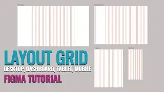 SETUP RESPONSIVE LAYOUT GRID in Figma Tutorial | LAYOUT GRID in Figma