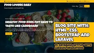 Blog Site with HTML, CSS, Bootstrap n Laravel: 14 Database settup with Laravel Migrations