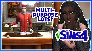 Are Hotels The Key to TRUE Multipurpose Lots in The Sims 4?