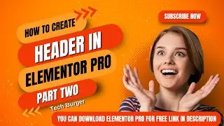 How to create header in WordPress Elementor & Elementor pro, Flexbox container | 2024 - Part 2