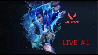 Valorant LIVE | 1. rész